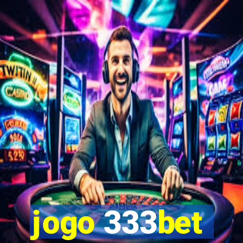 jogo 333bet